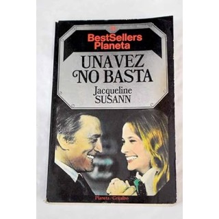 Una vez no basta - Jacqueline Susann